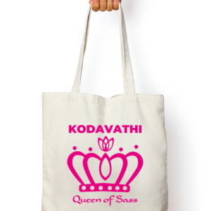 Kodavathi - Queen of Sass Tote Bag